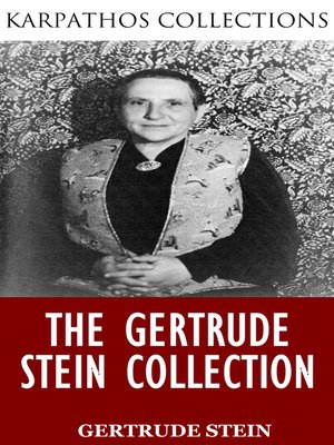 cover image of The Gertrude Stein Collection